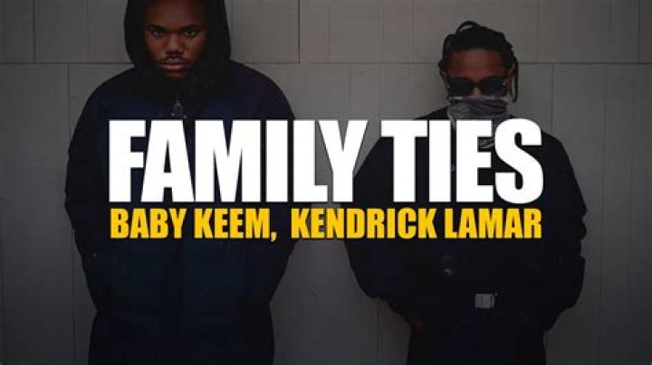 Baby Keem feat Kendrick Lamar 'Family Ties' lyrics meaning explained