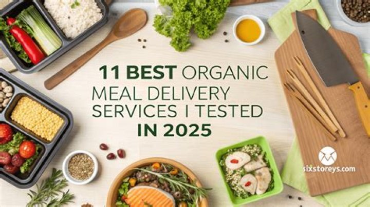 Best Organic Meal Delivery Services of 2024