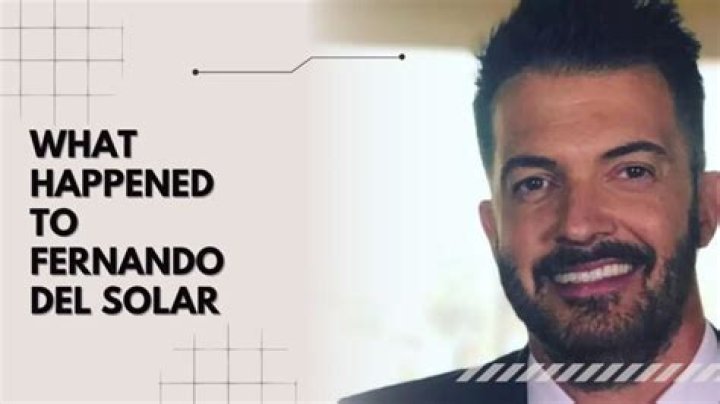 Fernando Del Solar Net Worth, Biography, Personal Life, Career, And More!