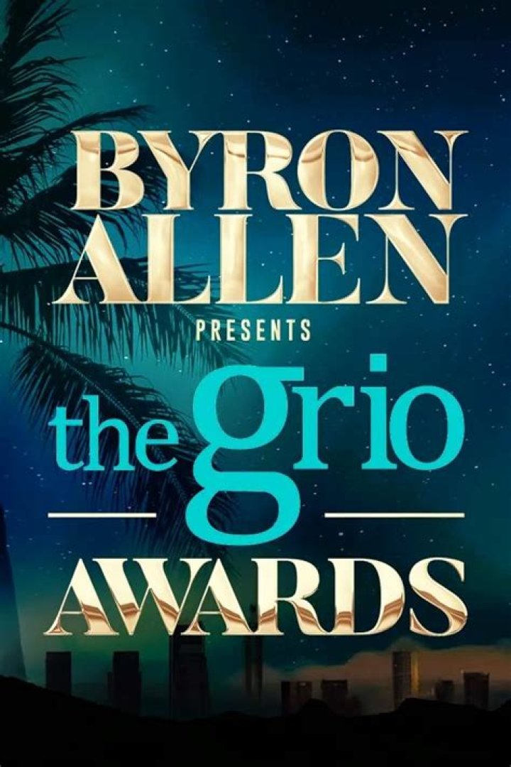 What Are Grio Awards? Grio Awards Meaning and Winners 2022
