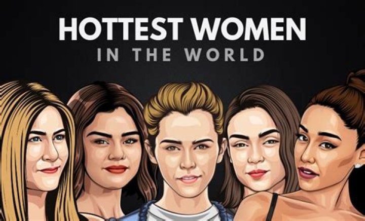 The 25 Hottest Women in the World (Updated 2024)