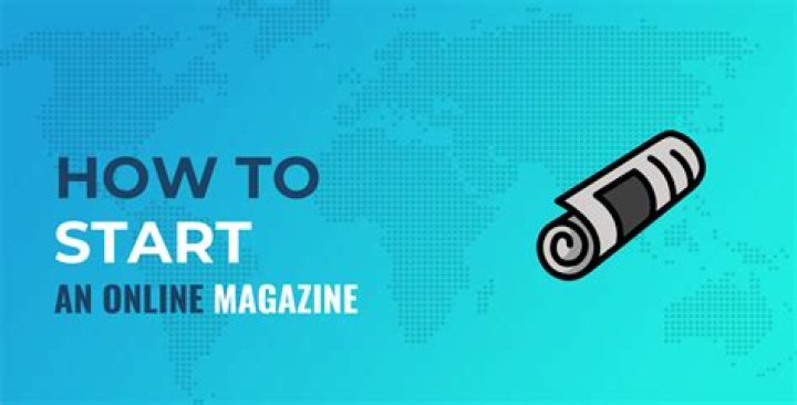 How to Start an Online Magazine?