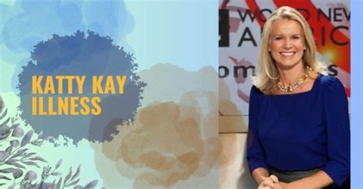 Katty Kay Illness: What Did She Say About Her Disease?