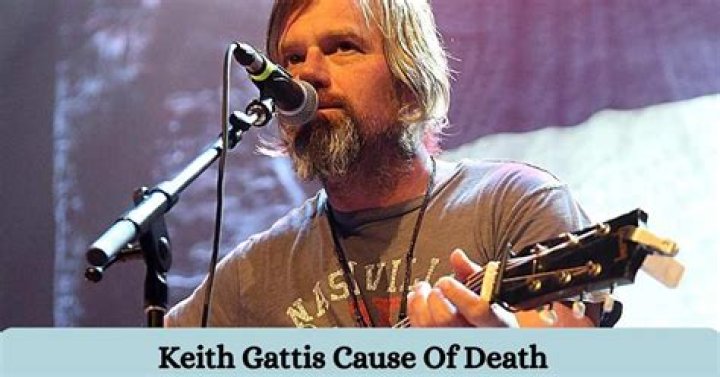 Keith Gattis Cause of Deἀth: What Happened to Him?