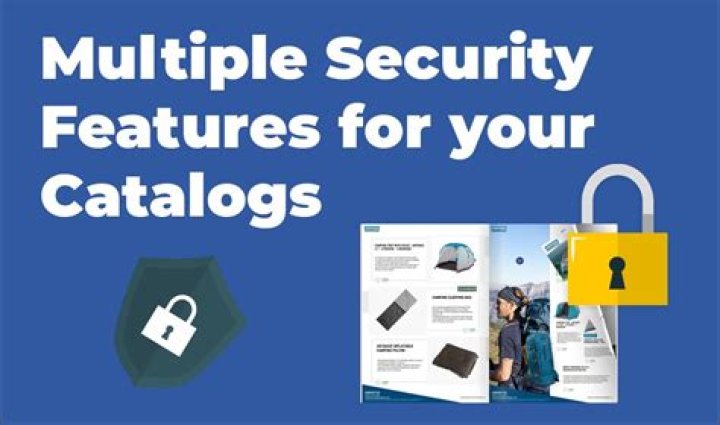 Multiple Security Features for Your Catalogs