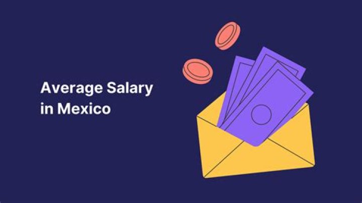 Salaire moyen au Mexique 2022? Est-ce que le Mexique est un pays riche ou pauvre?